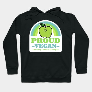 Proud Vegan Cruelty Free Lifestyle vegetarian Hoodie